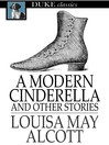 Cover image for A Modern Cinderella